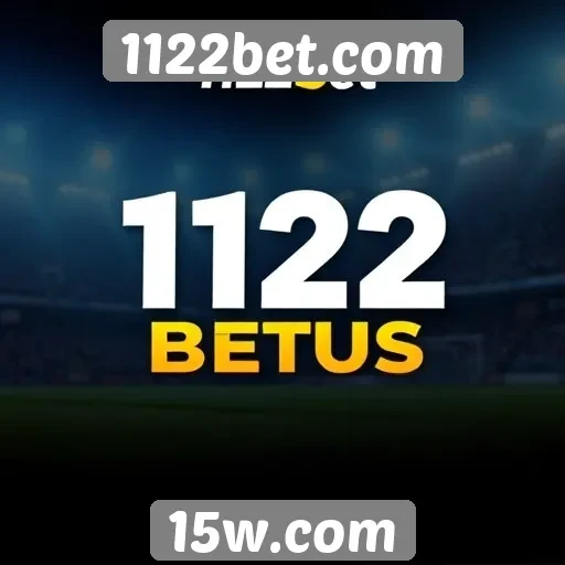 Ofertas de bônus e promoções no 1122bet.com